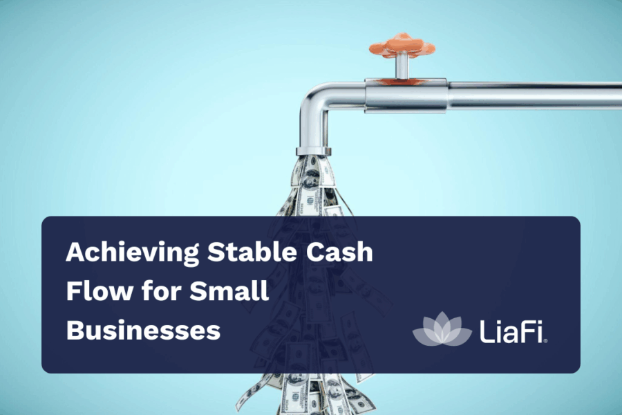 stable cash flow for small businesses illustrated with income and expense balance and cash flow strategies