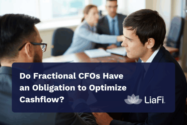 Do Fractional CFOs Have an Obligation to Optimize Cashflow?