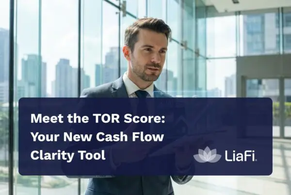 Meet the TOR Score: Your New Cash Flow Clarity Tool